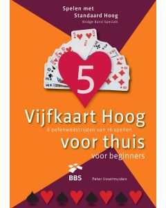 Vijfkaart Hoog voor thuis voor beginners