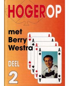 Hogerop met Berry deel 2